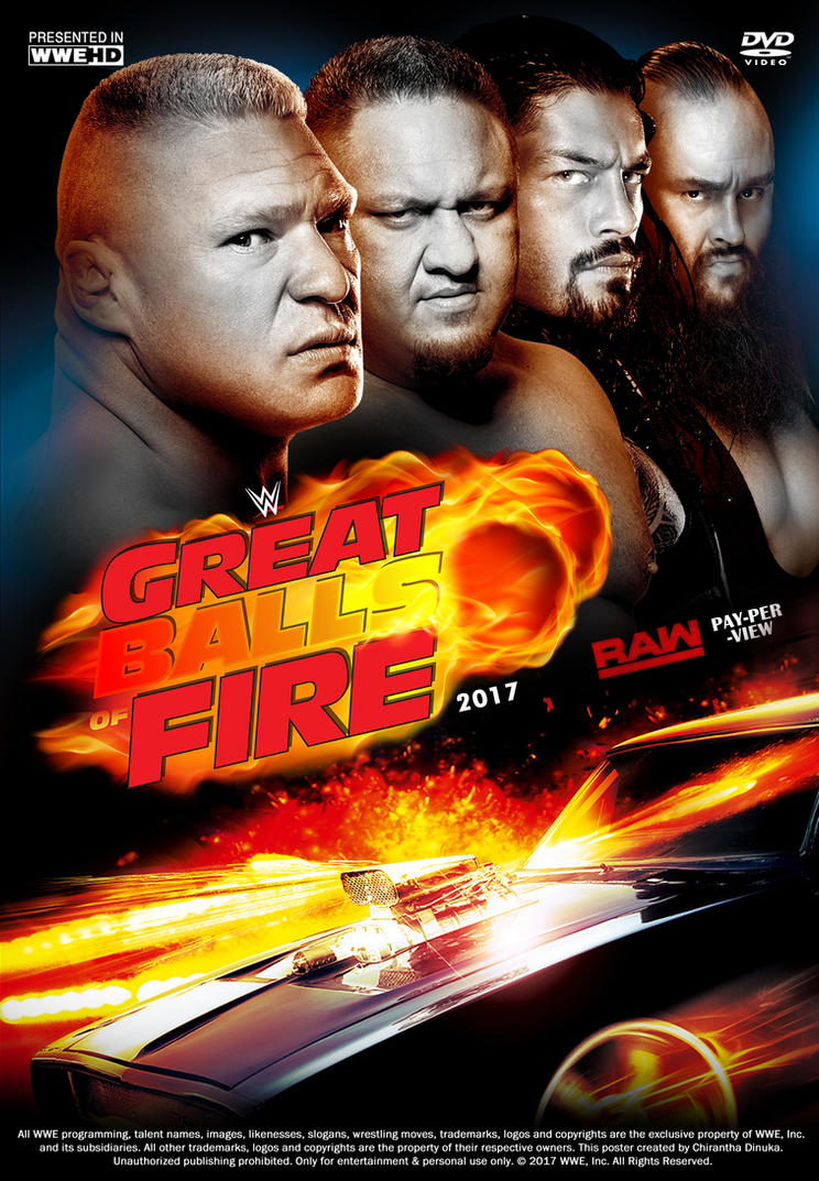 wwe_great_balls_of_fire_2017_poster_v2_by_chirantha-dbe6ahf.jpg