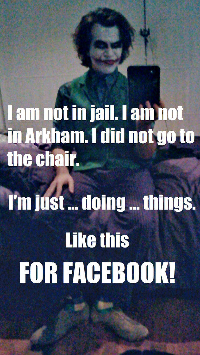 Joker Facebook Meme By AlexWorks On DeviantArt