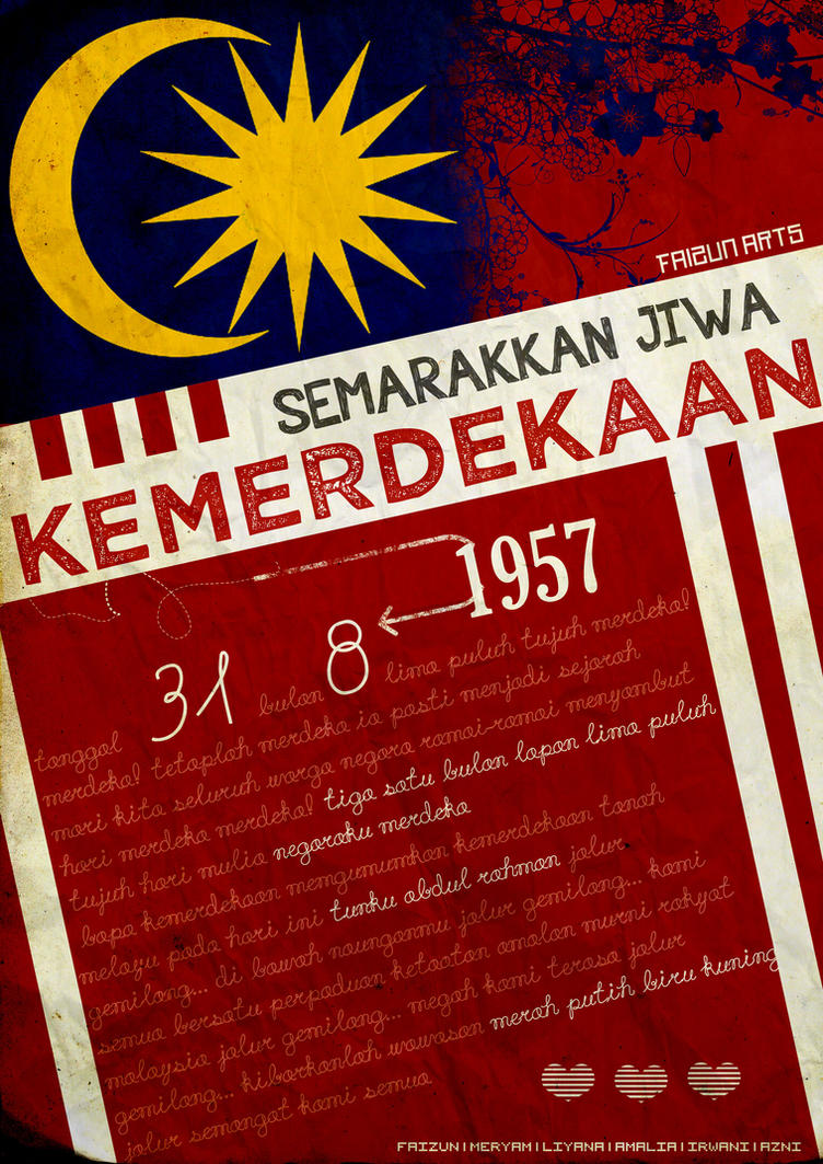 Malaysia Hari Merdeka poster by tennistensai on DeviantArt