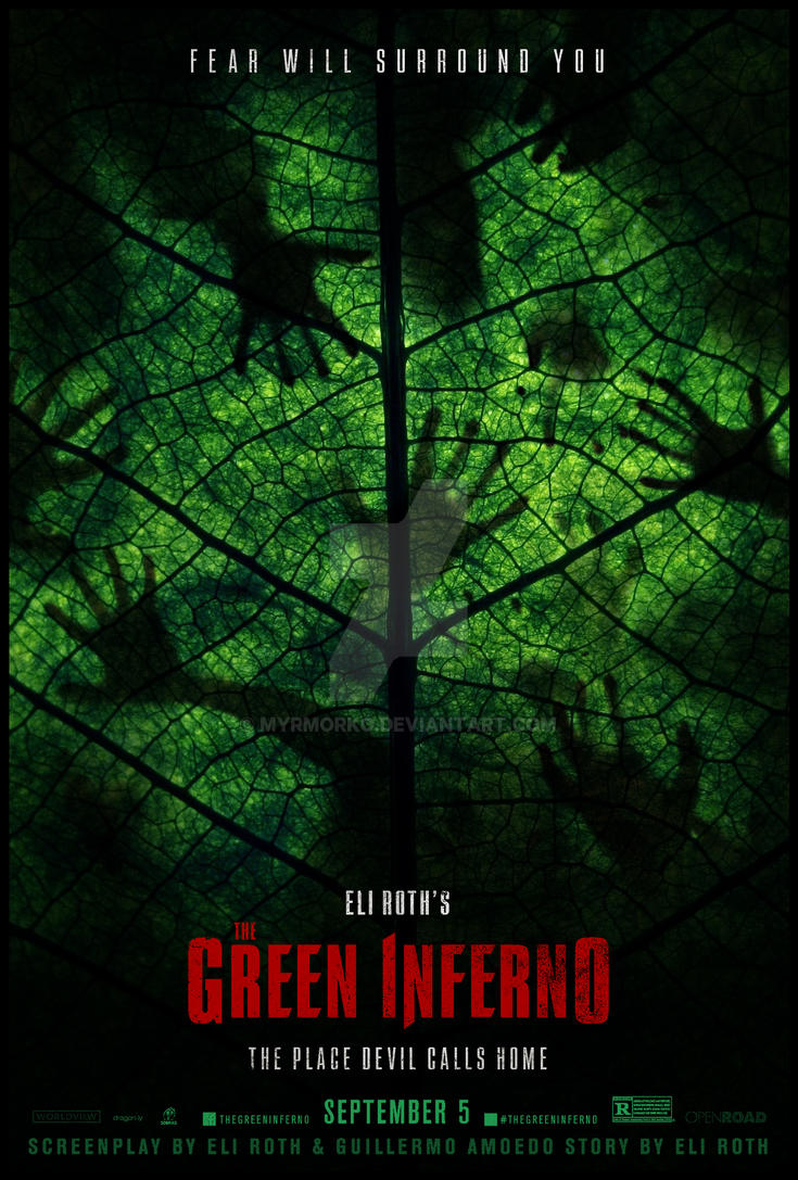 the green inferno 2015 by myrmorko on deviantart