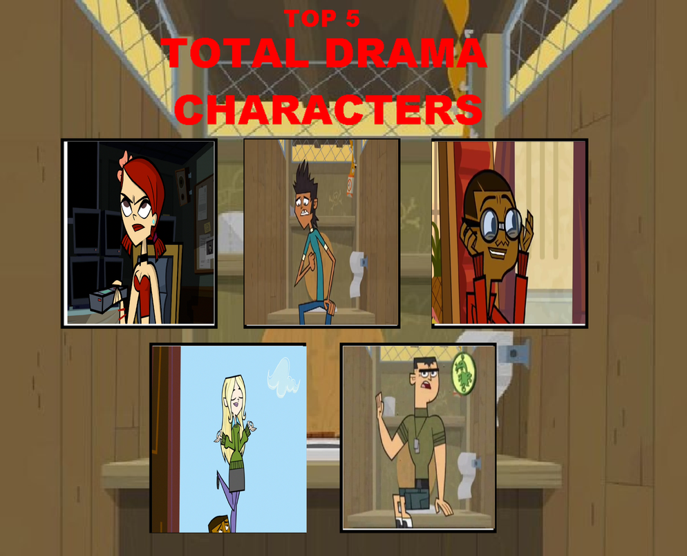 Top 5 Total Drama characters part 2 by Dragonprince18 on DeviantArt