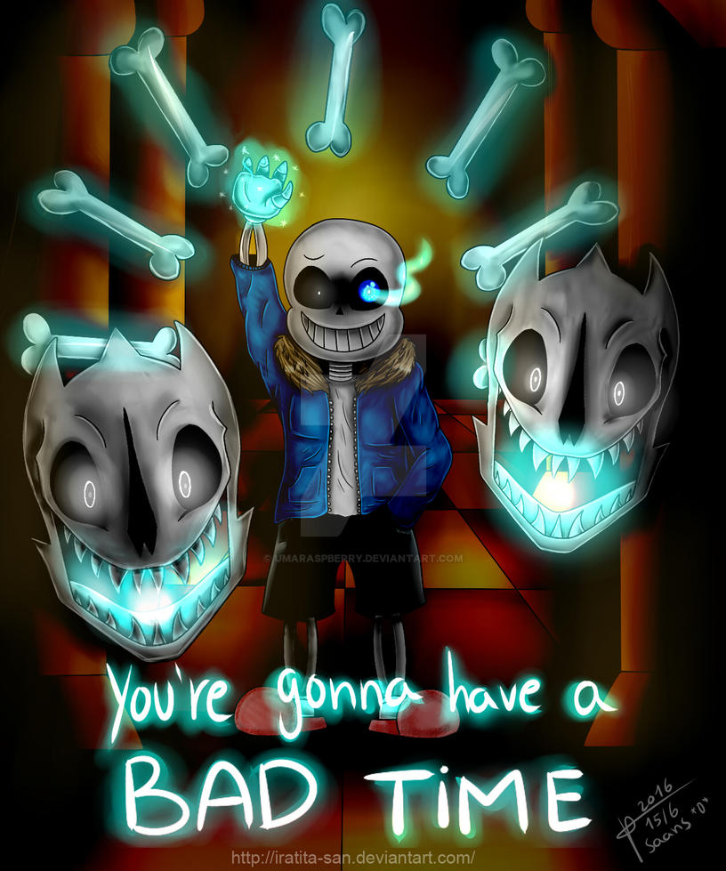 You're gonna have a BAD TIME - Undertale fanart by UmaRaspberry on ...